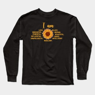 I am a powerful Black woman, sunflower Long Sleeve T-Shirt